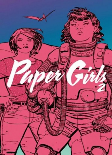 PAPER GIRLS Vol. 02