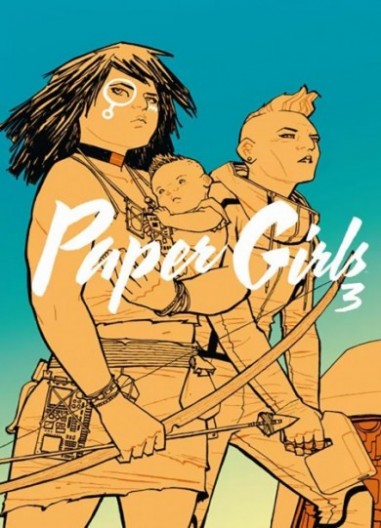 PAPER GIRLS Vol. 03