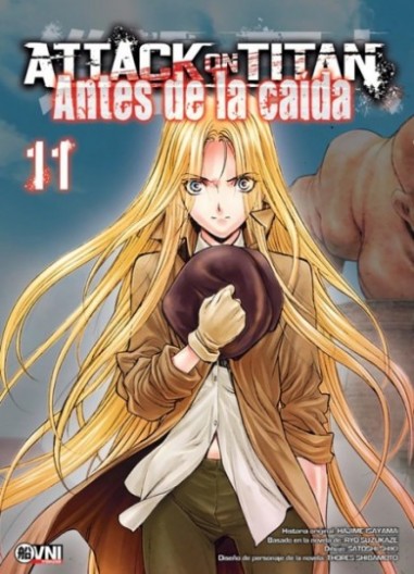 ATTACK ON TITAN: ANTES DE LA CAÍDA  Vol. 11