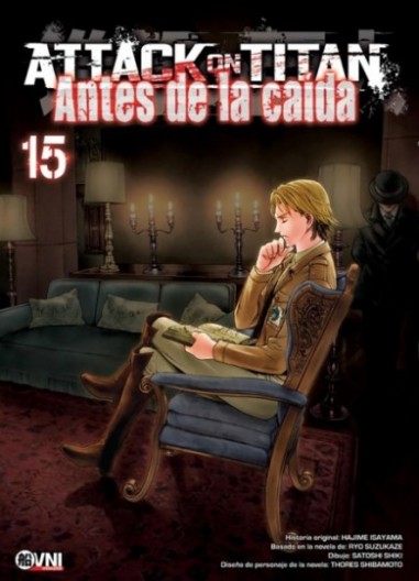 ATTACK ON TITAN: ANTES DE LA CAÍDA  Vol. 15