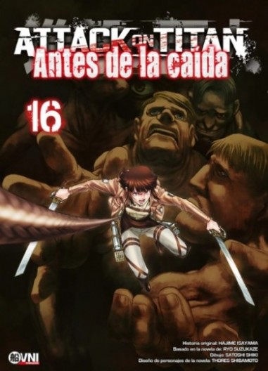 ATTACK ON TITAN: ANTES DE LA CAÍDA  Vol. 16