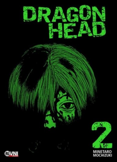 DRAGON HEAD Vol. 02