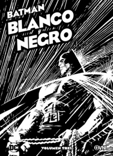 BATMAN: BLANCO Y NEGRO Vol. 03