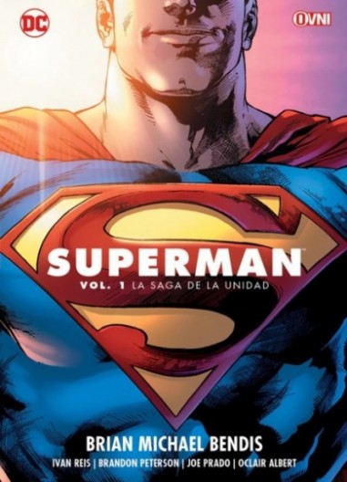 SUPERMAN (2018) Vol. 01: LA SAGA DE LA UNIDAD
