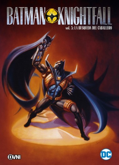BATMAN: LA CAÍDA DEL CABALLERO Vol. 5