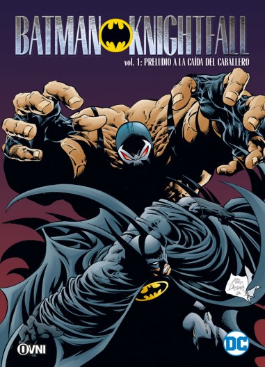 BATMAN: LA CAÍDA DEL CABALLERO Vol. 1 (2da edición)